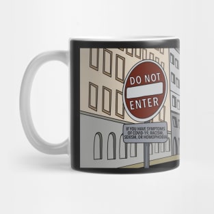 Do Not Enter Sign Mug